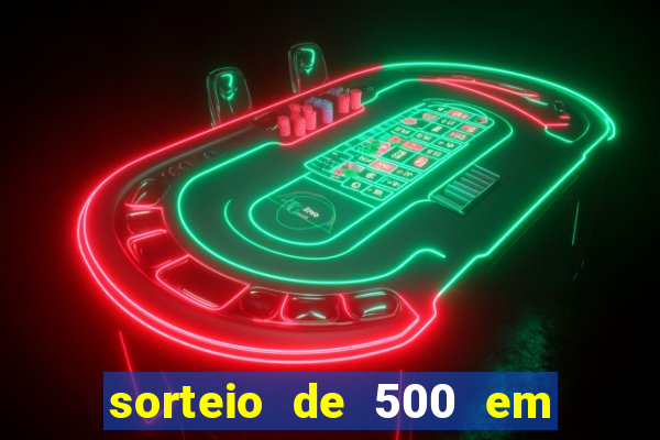 sorteio de 500 em cash toda segunda feira novibet